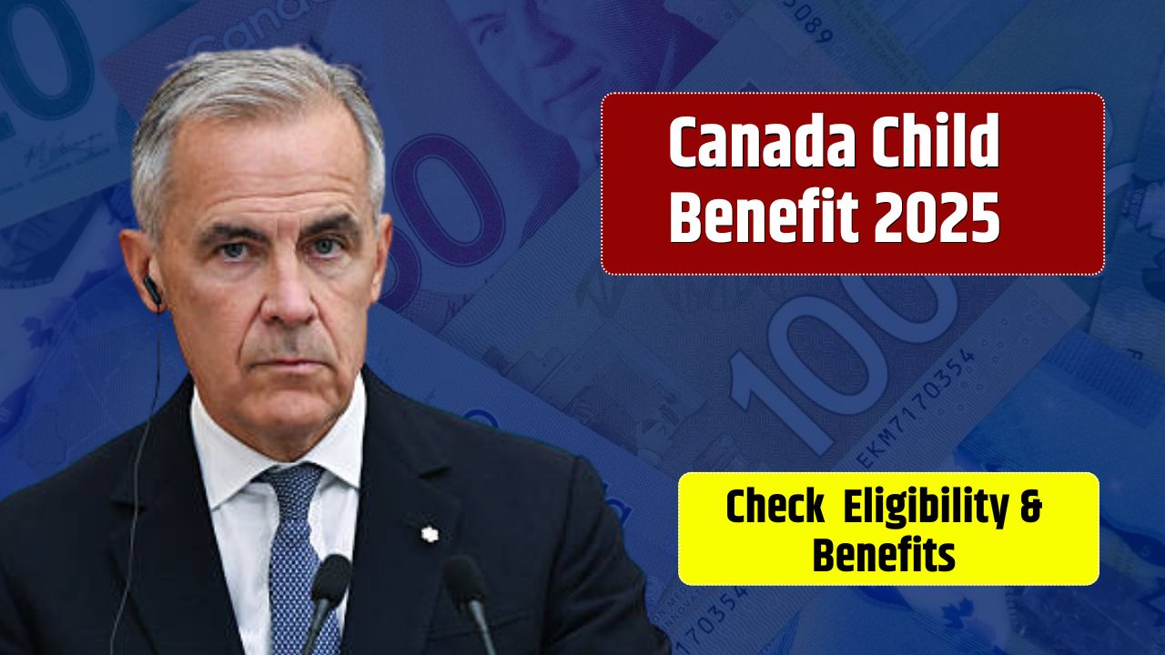 Canada Child Benefit 2025