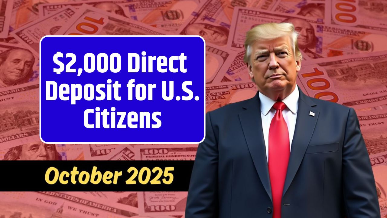$2,000 Direct Deposit for U.S. Citizens