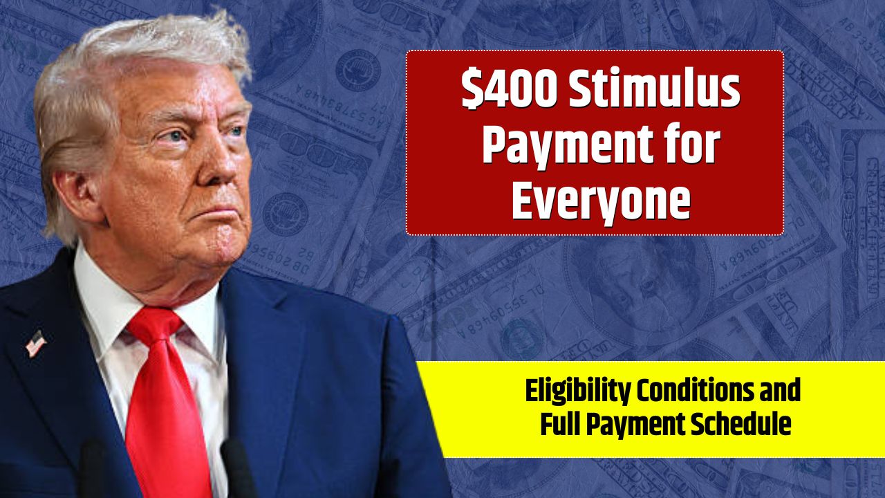 $400 Stimulus Payment for Everyone