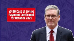 £450 Cost of Living Payment Confirmed for October 2025