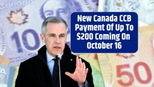 Canada CCB Payment Of Up To $200