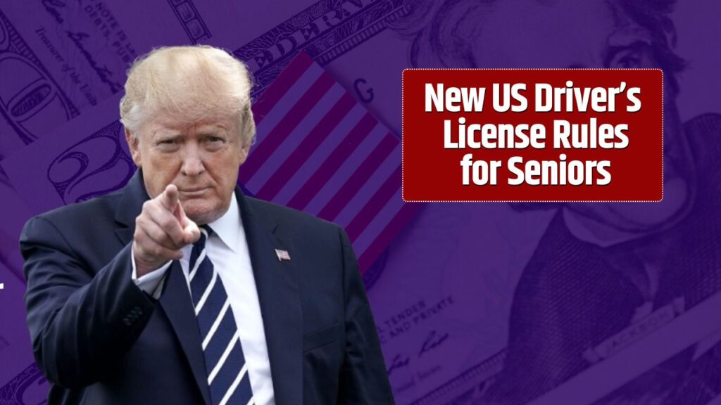 New US Driver’s License Rules for Seniors